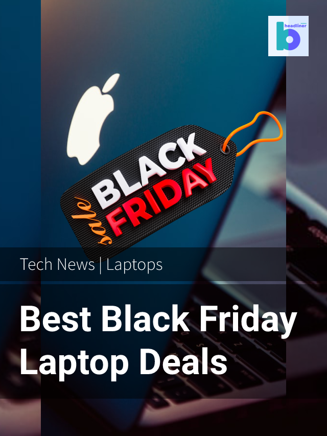 Best Black Friday Laptop Deals 2022