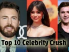 top_10_celebrity_crush