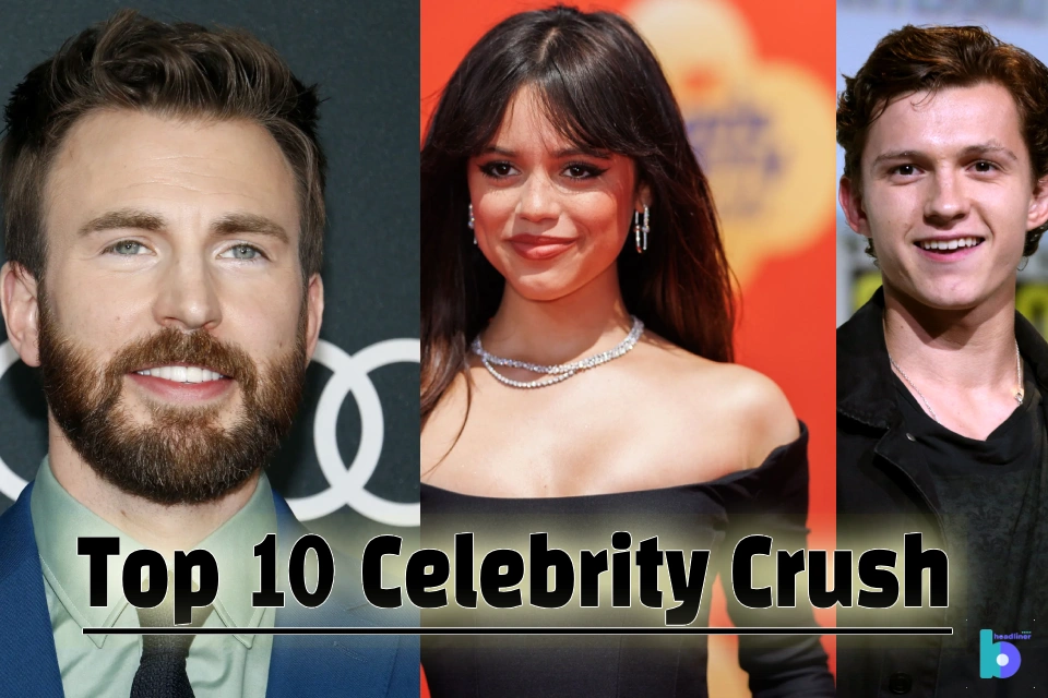 The Top 10 Celebrity Crush [Updated 2024]